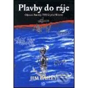 Plavby do ráje - Jim Bailey