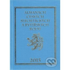 Almanach českých šlechtických a rytířských rodů 2015 - Zdeněk Vavřínek