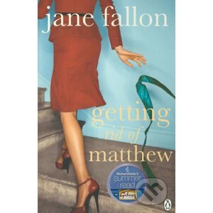 Getting Rid of Matthew - Jane Fallon