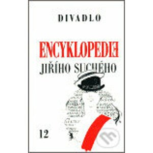 Encyklopedie Jiřího Suchého 12 - Jiří Suchý