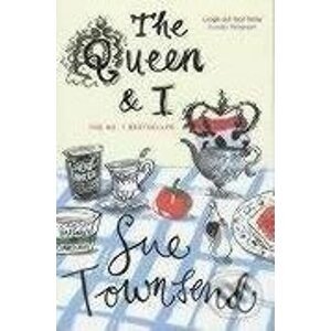 Queen and I - Sue Townsend