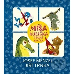 Míša Kulička v domě hraček - Josef Menzel, Jiří Trnka