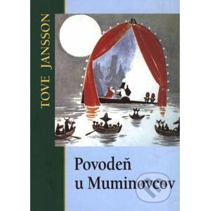 Povodeň u Muminovcov - Tove Jansson