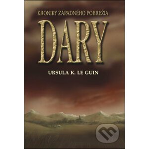 Dary - Ursula K. Le Guin