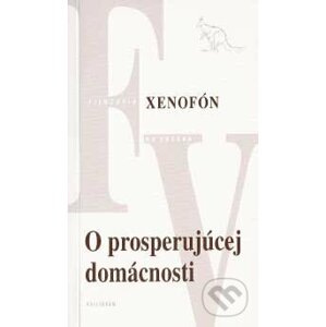 O prosperujúcej domácnosti - Xenofón