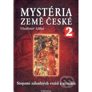 Mystéria Země české 2 - Vladimír Liška