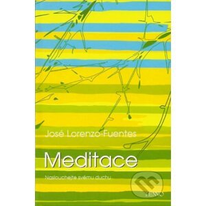 Meditace - José Lorenzo-Fuentes