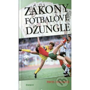 Zákony fotbalové džungle - Pavel Skramlík