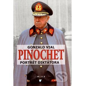 Pinochet - Gonzalo Vial