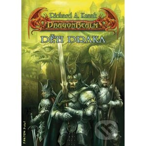DragonRealm 6: Děti draka - Richard A. Knaak