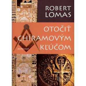 Otočiť Chíramovým kľúčom - Robert Lomas