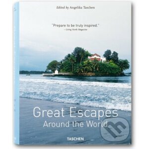 Great Escapes Around the World - Taschen