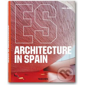 Architecture in Spain - Philip Jodidio