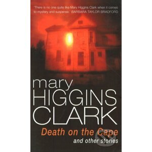 Death on the Cape and Other Stories - Mary Higgins Clark