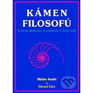 Kámen filosofů - Michio Kushi