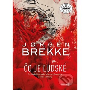 Čo je ľudské - Jørgen Brekke