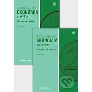 Ekonómia praktikum - Ekonomická teória (I. a II.) - Daria Rozborilová a kolektív