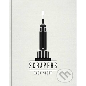 Scrapers - Zack Scott