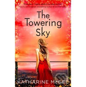 The Towering Sky - Katharine McGee