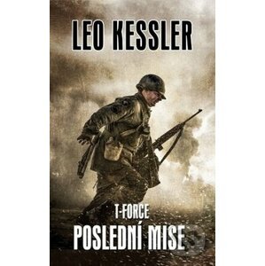 Poslední mise - Leo Kessler