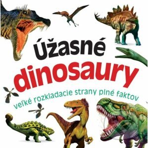 Úžasné dinosaury - Bookmedia