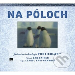 Na póloch – Jedinečná technológia Photicular™ - Dan Kainen, Carol Kaufmann