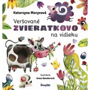 Veršované Zvieratkovo - Na vidieku - Katarzyna Moryc, Anna Gensler (ilustrátor)
