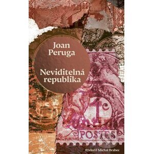 Neviditelná republika - Joan Peruga