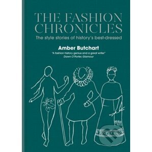 The Fashion Chronicles - Amber Butchart