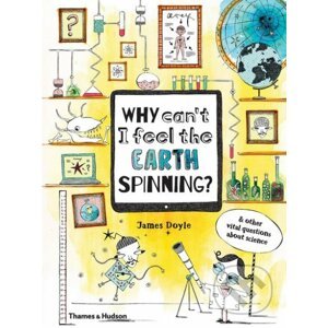 Why Can’t I Feel the Earth Spinning? - Claire Goble