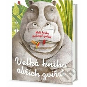 Velká kniha obřích zvířat/Malá kniha drobných zvířat - Cristina M. Banfi