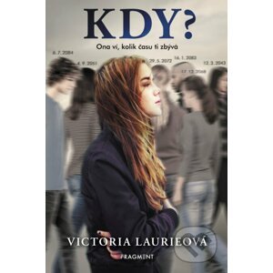 Kdy? - Victoria Laurie