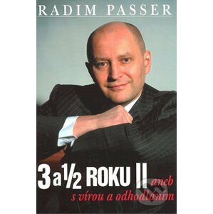 3 a 1/2 roku II - Radim Passer