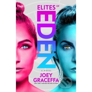 Elites of Eden - Joey Graceffa