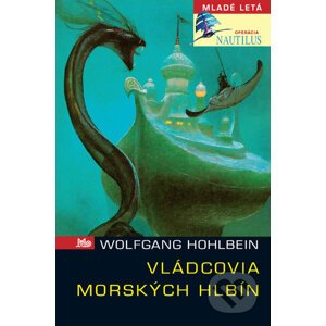 Vládcovia morských hlbín - Wolfgang Hohlbein