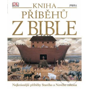 Kniha příběhů z Bible - Kolektiv autorů