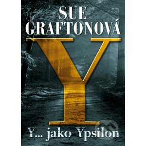 Y jako… Ypsilon - Sue Grafton