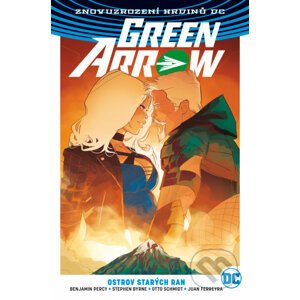Green Arrow 2: Ostrov starých ran - John Byrne, Benjamin Percy