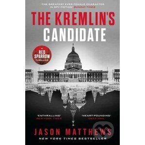 The Kremlins Candidate - Jason Matthews