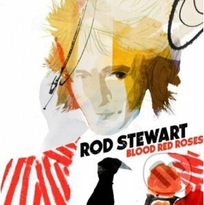Rod Stewart: Blood Red Roses LP - Rod Stewart