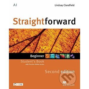 Straightforward - Beginner - Student's Pack with Practice Online access - Philip Kerr, Ceri Jones, Lindsay Clandfield, Roy Norris