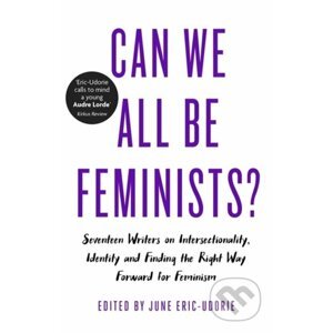 Can We All Be Feminists - June Eric-Udorie