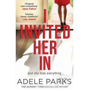 I Invited Her In - Adele Parks