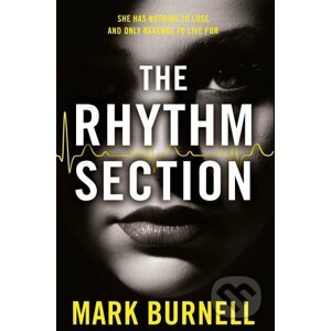 The Rhythm Section - Mark Burnell