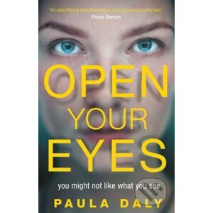 Open Your Eyes - Paula Daly