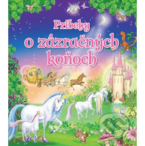 Príbehy o zázračných koňoch - Foni book