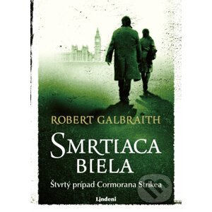 Smrtiaca biela - Robert Galbraith, J.K. Rowling