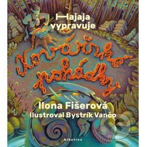 Kovářské pohádky - Ilona Fišerová, Bystrík Vančo (ilustrácie)