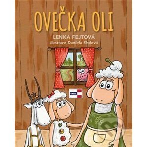 Ovečka Oli - Lenka Fejtová, Daniela Skalová (ilustrácie)