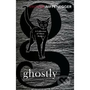 Ghostly - Audrey Niffenegger
